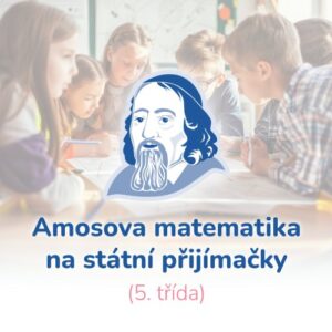 Amosova příprava na přijímačky z češtiny na víceletá gymnázia
